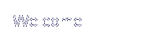 Welcome.